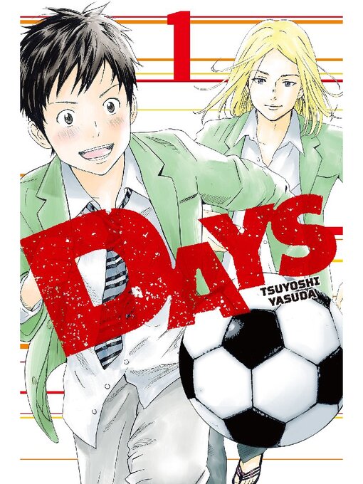 Title details for Days, Volume 1 by Tsuyoshi Yasuda - Available